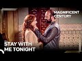 Suleiman's Women #41 - Let's Set This Chamber On Fire Tonight | Magnificent Century