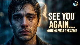 See You Again (EDM Cover) | Emotional Tribute That Will Make You Cry
