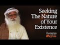 Seeking The Nature of Your Existence - Vinita Bali with Sadhguru