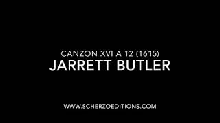 0146 Canzon XVI a 12 (1615) for Brass Ensemble | Jarrett Butler