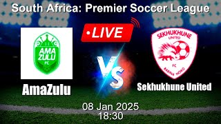 🔴 LIVE: AmaZulu vs Sekhukhune United - Football Live Score - South Africa Premier Soccer League