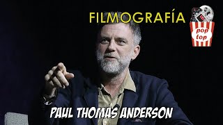 Paul Thomas Anderson | Filmografía