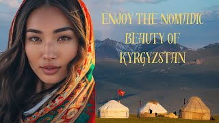 Life in KYRGYZSTAN: A Hidden Gem with Affordable Living and Enchanting Culture DOCUMENTRY