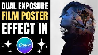 How to make double exposure effect Canva | Stunning Posters Fast!