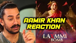 Akshay Kumar के Laxmmi Bomb Trailer पर बोले Aamir Khan