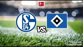 Schalke 04 vs Hamburg 2.Bundesliga 2021/22 1.Spieltag!!Die Hymnen