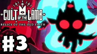 Cult of the Lamb: Relics of the Old Faith - Gameplay Walkthrough Part 3 - Purgatory!