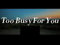 Lv - Too Busy For You (Official Video) (Prod. Selavy)