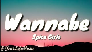 Wannabe - Spice Girls (Lyrics)