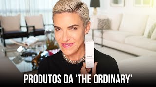 PRODUTOS DA 'THE ORDINARY'