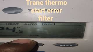 TRANE AC THERMOSTAT ERROR CODE FILTER