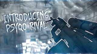 Introducing PsyQo Rival by Mate!