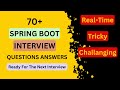 Real-Time Spring Boot Interview Questions and Answers [All In One Video]