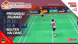 Priyanshu Rajawat vs Nguyen Hai Dang | Syed Modi 2024 | QF MS Highlights