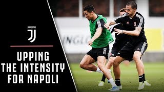 JUVENTUS UP THE INTENSITY FOR NAPOLI