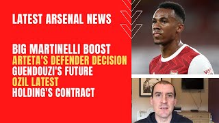 Latest Arsenal news: Martinelli boost, Arteta's defender decision, Guendouzi's future, Ozil, Holding