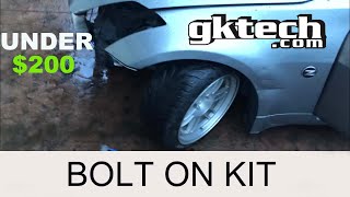 GKTECH’S NEW BUDGET ANGLE KIT 350Z