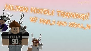 1k Subscriber Special Hilton Hotels Shift And Training - hilton hotels training centre roblox