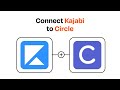 How to connect Kajabi to Circle - Easy Integration