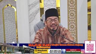 TAZKIRAH MAGHRIB :: USTAZ DATO RASHIDY JAMIL