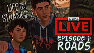 Life Is Strange 2 - Episode 1: Roads - LIVE