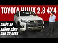 Giá Toyota Hilux 2.8 4x4 tháng 8/2024 | Toyota Hilux 2024 Chiếc xe không dành cho số đông