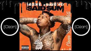 Moneybag Yo - Said Sum (Clean)