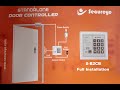 Secureye Access Control New S-B2CB || Full Installation