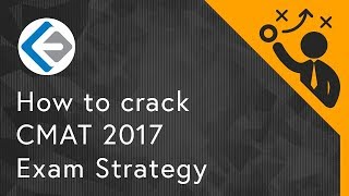 How to crack CMAT 2017 | Exam Strategy