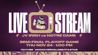 2022 JV Football Semi-Finals  🏈 Vancouver College vs Notre Dame  [Nov 24, 2022]