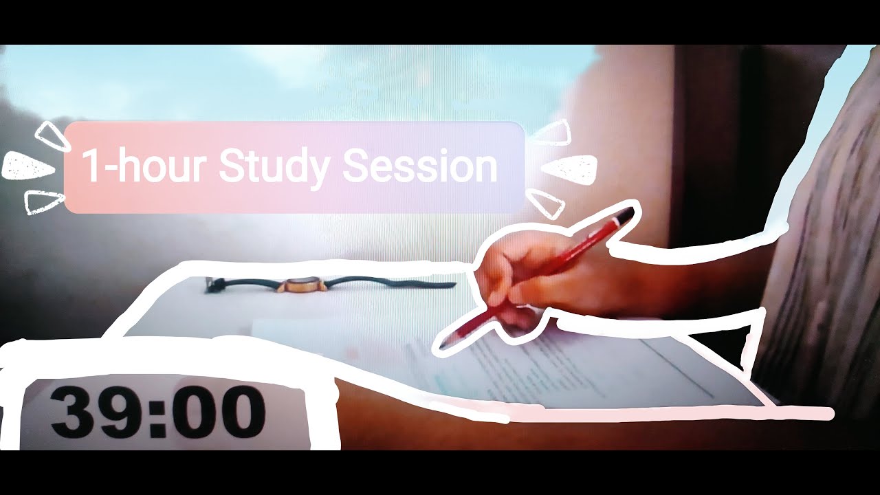 1 Hour Study Session Youtube