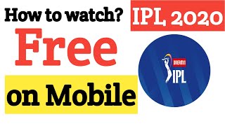 How to watch ipl 2020 live in mobile free in tamil | IPL 2020 Tamil