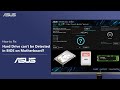 How to Fix Hard Drive can't be Detected in BIOS on Motherboard?    | ASUS SUPPORT