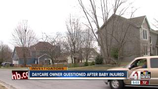 Daycare owner questioned after baby injured