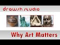 Why Art Matters