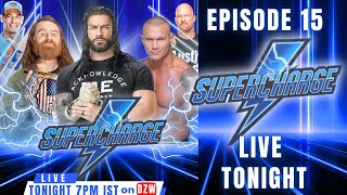 DZW SUPERCHARGE EPISODE 15