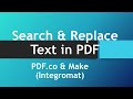 How to Search and Replace Text in PDF using PDF.co & Make (Integromat)