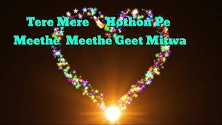 Tere Mere Hothon Pe Meethe Meethe Geet Mitwa 👫Old Song Whatsapp Status