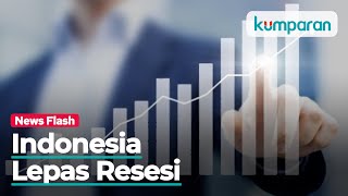 Ekonomi Kuartal II 2021 Tumbuh 7,07 Persen, RI Keluar dari Resesi