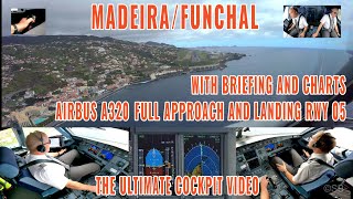 FUNCHAL / MADEIRA | Briefing, pilots, cockpit and charts view | Full approach Runway 05 | Airbus 320