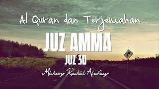 Juzz Amma /Juz 30  Terjemahan Indonesia ( Audio )