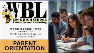 2025 26 Parent Orientation video Work Based Learning