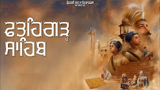 FATEHGARH SAHIB (OFFICIAL SONG) | Tarsem Jassar & Kulbir Jhinjer | Latest Punjabi Songs