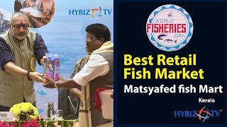 Best Retail Fish Market Award | Matsyafed Fish Mart, Kerala | World Fisheries Day 2019