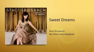 Staci Griesbach // Sweet Dreams (My Patsy Cline Songbook)