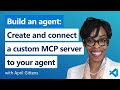 Build an agent series: Create and connect a custom MCP server to your agent