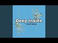 Deep Inside