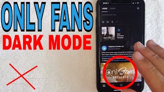 ✅ How To Find Dark Mode On Only Fans 🔴