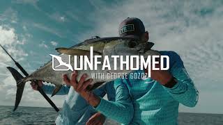 2022 Unfathomed with Captain George Gozdz Episode 1 – Homewaters