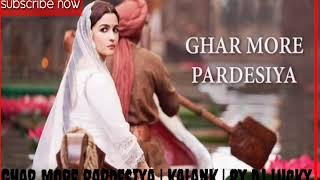 Ghar More pardesiya | kalank | By dj lucky 2019 hit song